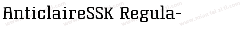 AnticlaireSSK Regula字体转换